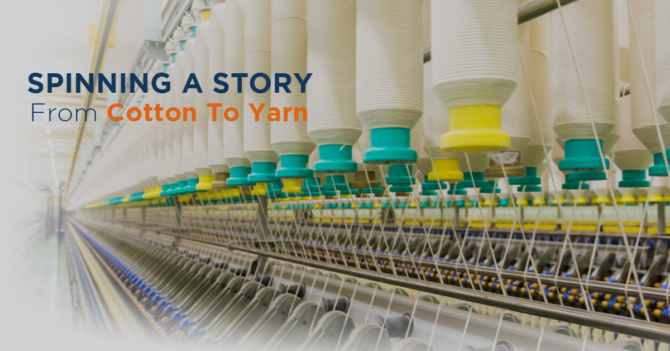 Spinning a Story, from Cotton to Yarn