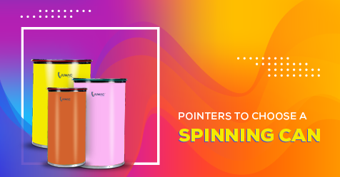 6 Important Points to Look for Before Choosing a Spinning Can