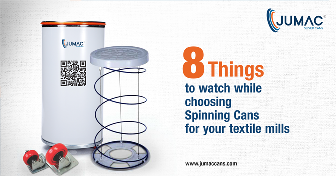 8 Things to Watch While Choosing Spinning Cans for Your Textile Mills