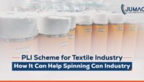PLI Scheme for Textile Industry- How It Can Help Spinning Can Industry