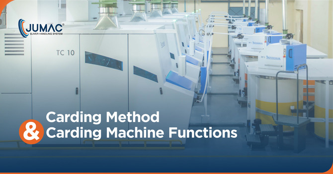 Carding Method and Carding Machine Functions